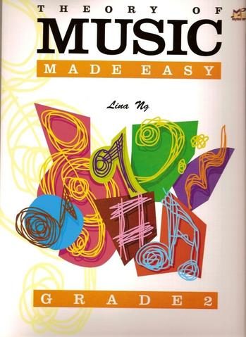 Lina Ng Theory of Music Made Easy Grade 2