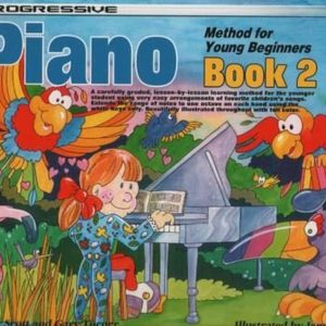 Progressive Piano Young Beginner Book 2