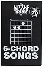 The Little Black Book of 6-Chord Songs