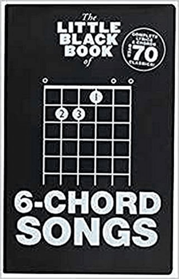 The Little Black Book of 6-Chord Songs
